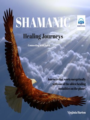 cover image of Shamanic Healing Journeys